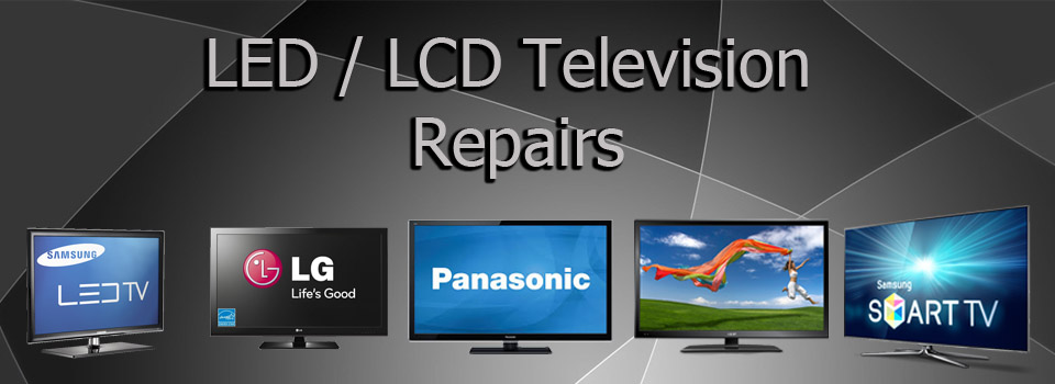LCD Tv Repair Led Tv Repair